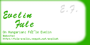 evelin fule business card